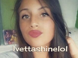Ivettashinelol