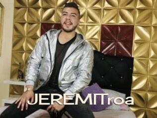 JEREMITroa