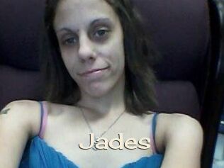 Jades