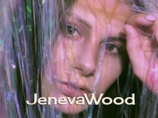 JenevaWood