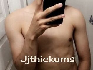 Jjthickums