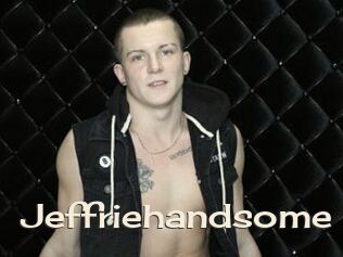 Jeffriehandsome