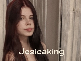Jesicaking