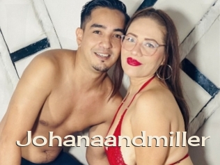 johanaandmiller Big Dicks Round Ass