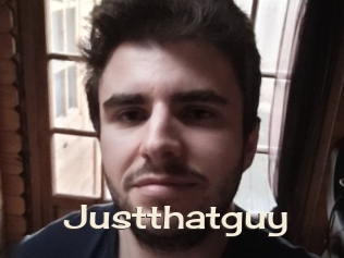Justthatguy