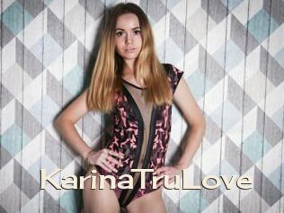 KarinaTruLove