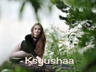 Ksyushaa