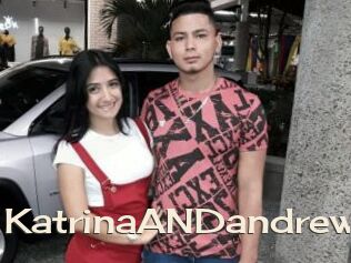 KatrinaANDandrew