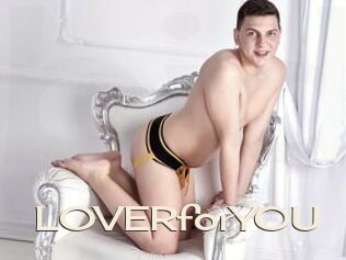 L0VERforY0U