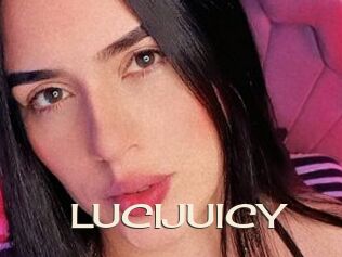 LUCIJUICY