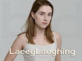 LaceyLaughing