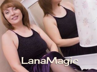 LanaMagic