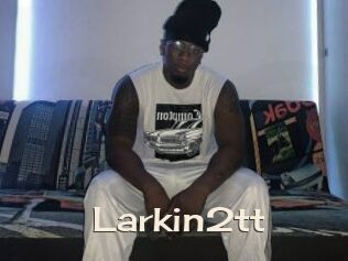 Larkin2tt