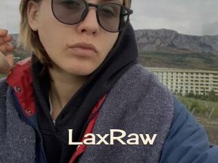 LaxRaw