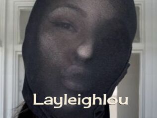 Layleighlou