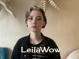 LeilaWow