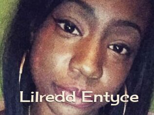 Lilredd_Entyce