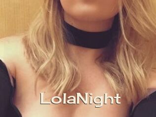 LolaNight