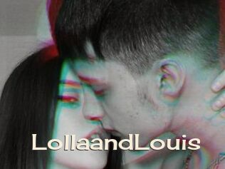 LollaandLouis