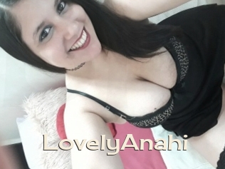 LovelyAnahi