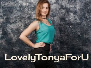 LovelyTonyaForU