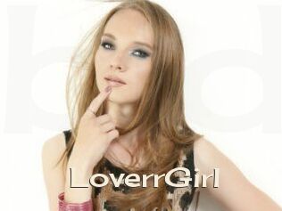 LoverrGirl