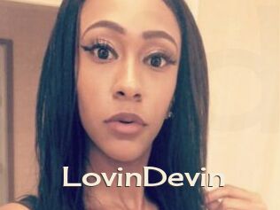 LovinDevin