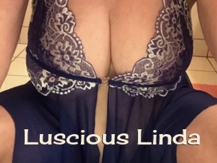 Luscious_Linda Big Dicks Round Ass