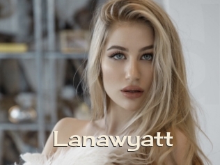 Lanawyatt