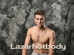 Lazarhotbody
