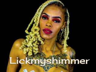 Lickmyshimmer