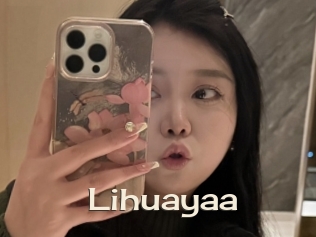Lihuayaa