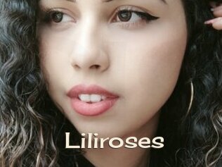 Liliroses