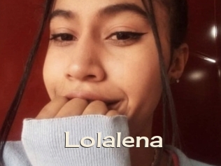 Lolalena