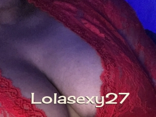 Lolasexy27