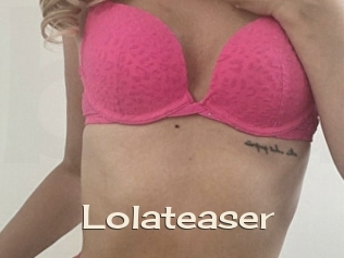 Lolateaser