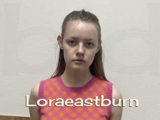 Loraeastburn
