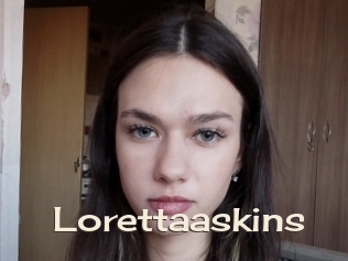 Lorettaaskins