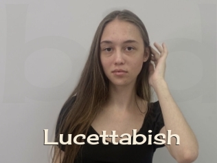 Lucettabish