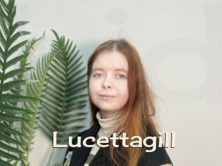Lucettagill