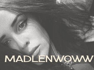 MADLENWOWW