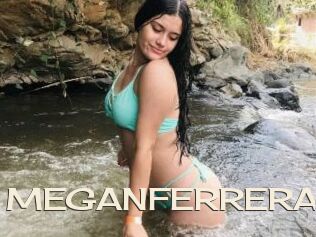 MEGANFERRERA