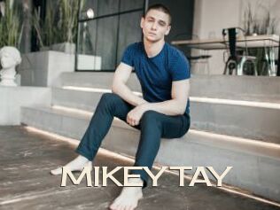 MIKEY_TAY