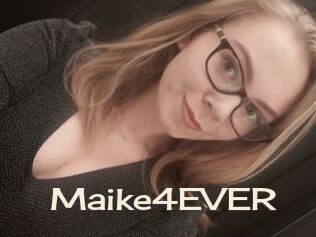 Maike4EVER