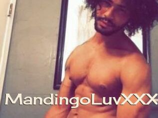 MandingoLuvXXX