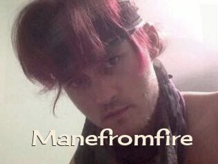 Manefromfire