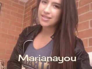 Marianayou