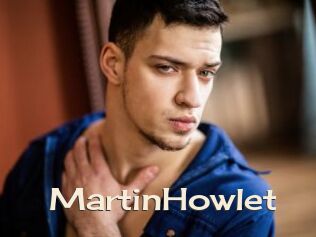 MartinHowlet