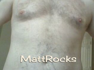 MattRocks