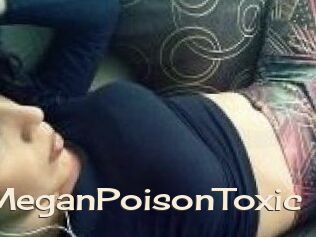 MeganPoisonToxic